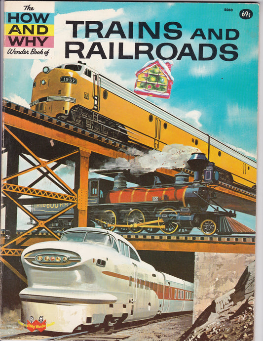 The How and Why Wonder Book of Trains and Railroads (1973 Printing)