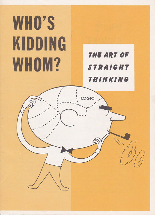 Vintage GM Pamphlet - Who's Kidding Whom? The Art of Straight Thinking