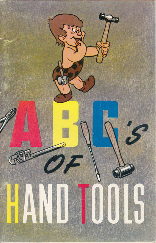 Vintage 1949 Disney & GM Collaboration - ABC's of Hand Tools: Their Correct Usage and Care