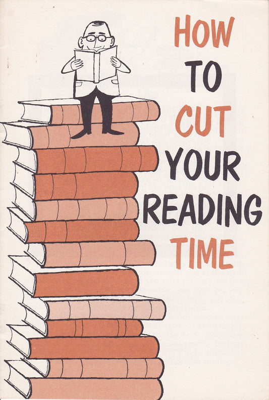 "How to Cut Your Reading Time" Booklet