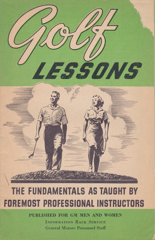 Vintage "Golf Lessons: Fundamentals Taught by Foremost Professional Instructors" – 1950s GM Publication