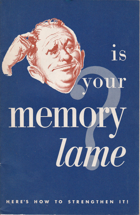 Vintage "Is Your Memory Lame? Here's How to Strengthen It!" – 1950s GM Publication
