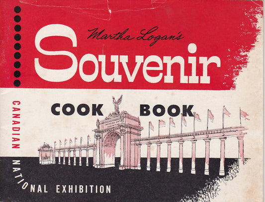 Martha Logan’s Souvenir Cook Book – Canadian National Exhibition, 1955