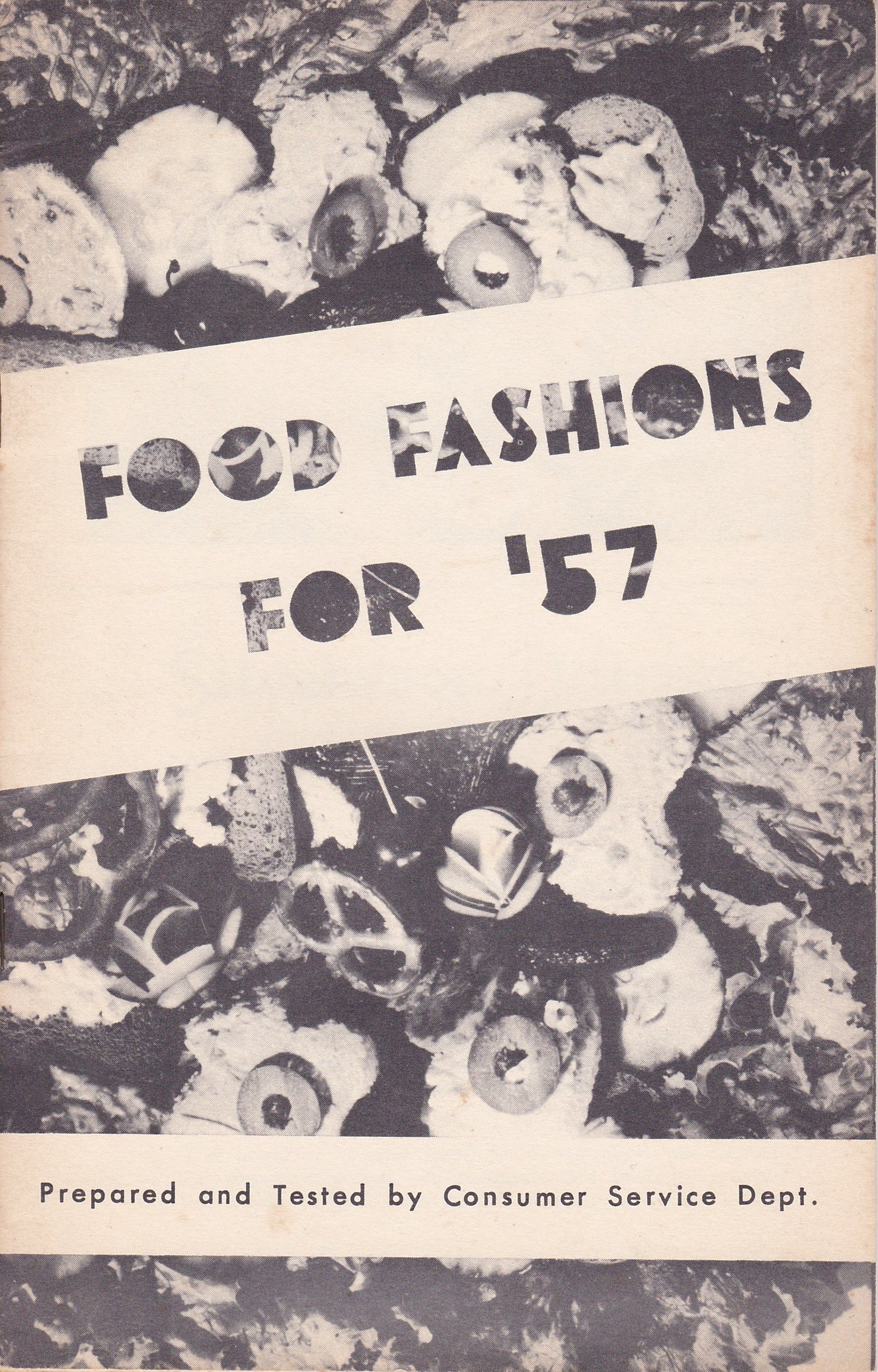Vintage Food Fashions for ’57 by Silverwood Dairies