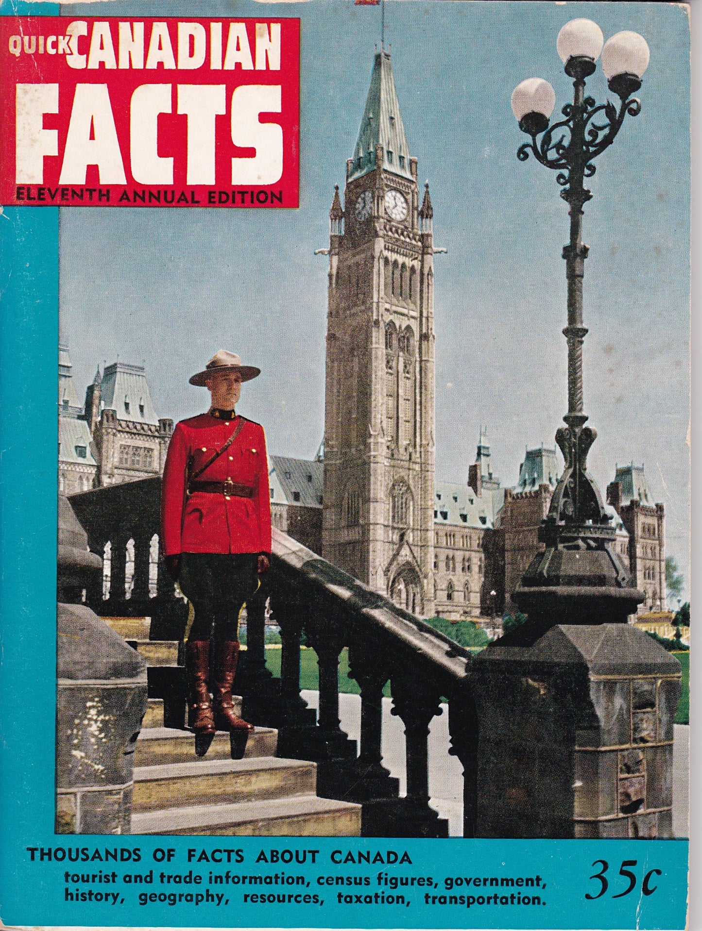 Quick Canadian Facts: Eleventh Annual Edition (c. 1950s)