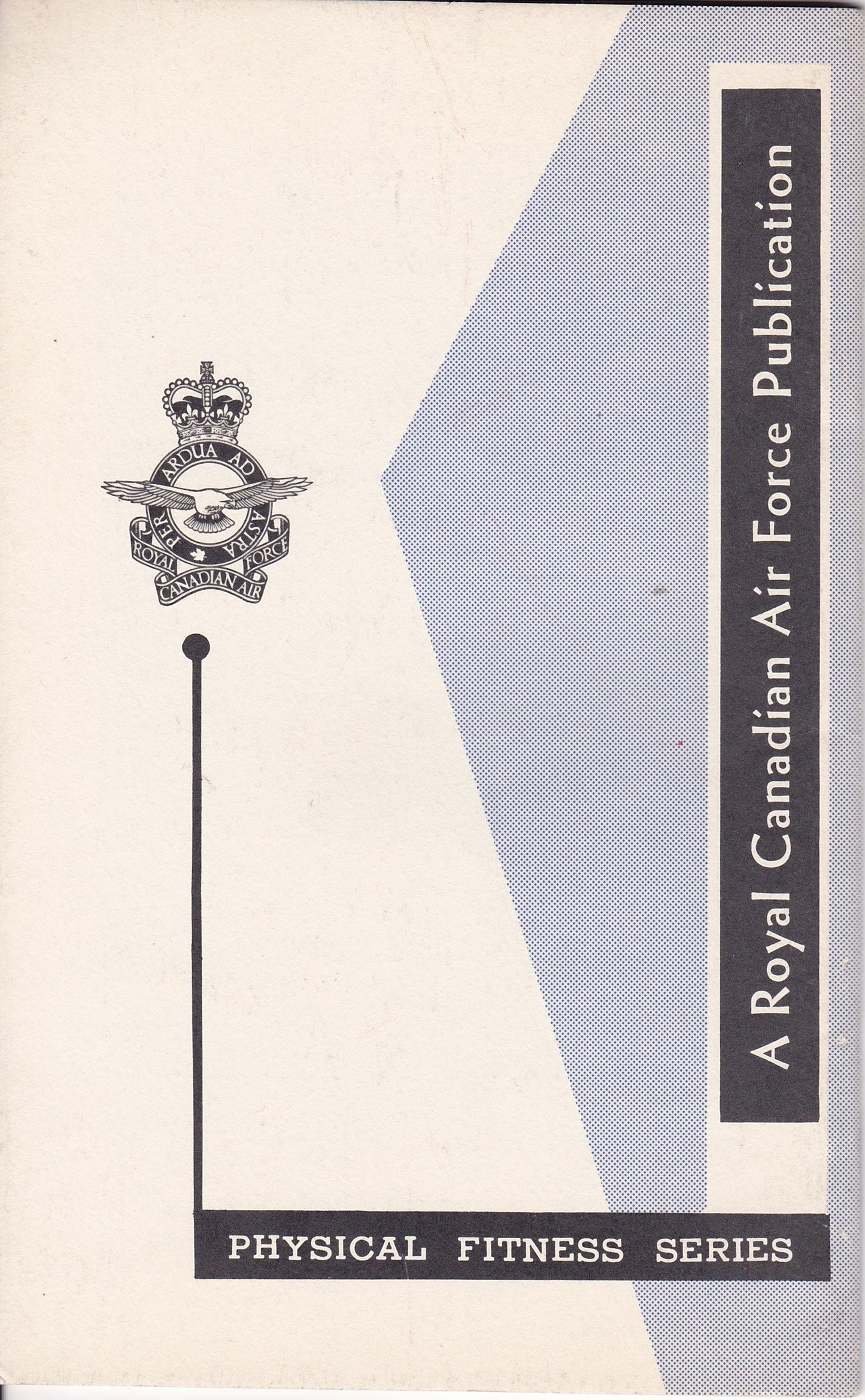 5BX Plan for Physical Fitness – RCAF Pamphlet 30/1 (1960s Edition)