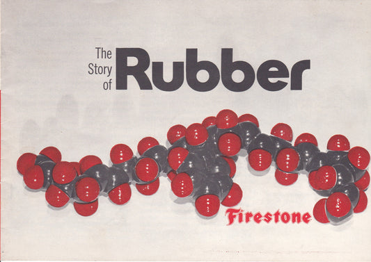 "The Story of Rubber" by Firestone